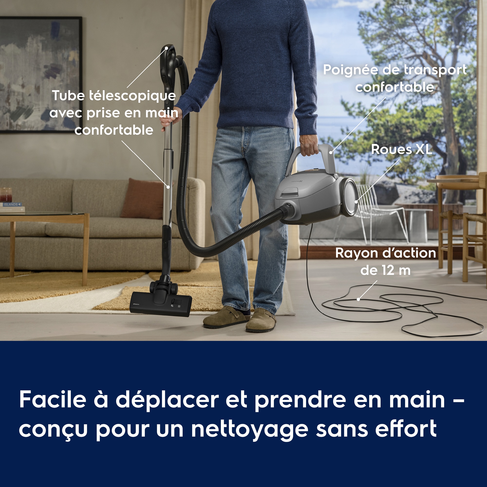 Facile à déplacer et prendre en main – conçu pour un nettoyage sans effort      Tube télescopique avec prise en main confortable Poignée de transport confortable Roues XL Rayon d’action de 12 m