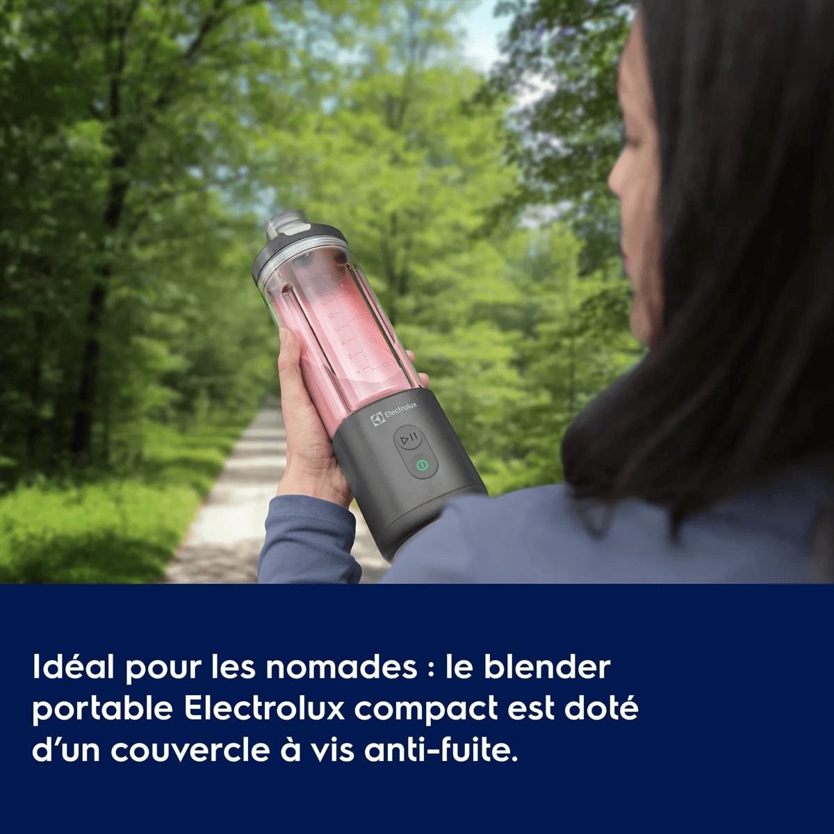 Idéal lorsque vous voyagez : le blender portable Electrolux compact est doté d’un couvercle à vis anti-fuite